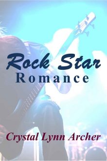rock star romance, crystal lynn archer, epub, pdf, mobi, download