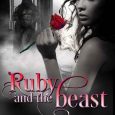 ruby and the beast ditter kellen