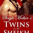 single mother's twins for the sheikh sophia lynn