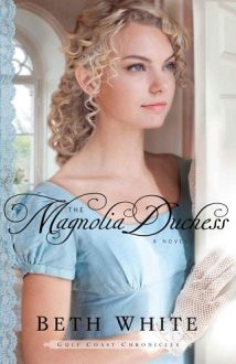 the magnoila duchess, beth white, epub, pdf, mobi, download