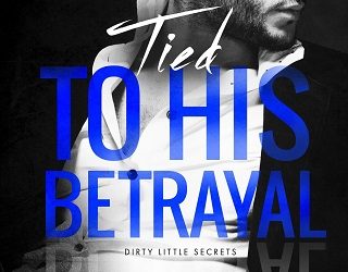 tied to his betrayal stacey kennedy