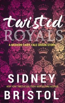 twisted royals, sidney bristol, epub, pdf, mobi, download