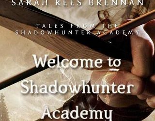 welcome to the shadowhunter academy cassandra clare