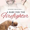 a baby for the firefighter ann-katrin byrde
