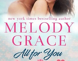 all for you melody grace