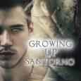 growing up santorno sandrine gasq-dion