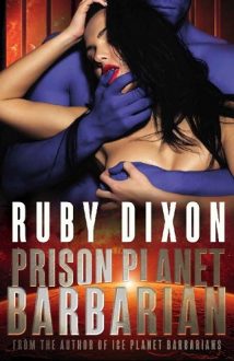 prison planet barbarian, ruby dixon, epub, pdf, mobi, download