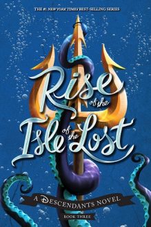 rise of the isle of the lost, melissa de la cruz, epub, pdf, mobi, download