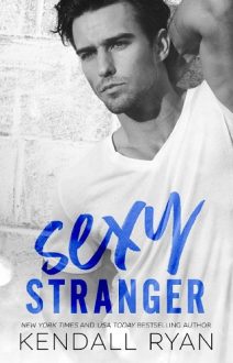 sexy stranger, kendall ryan, epub, pdf, mobi, download