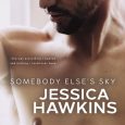 somebody's else's sky jessica hawkins