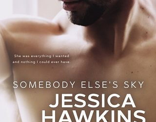 somebody's else's sky jessica hawkins