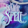 water spell lizzy ford
