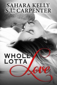 a whole lotta love, sahara kelly, epub, pdf, mobi, download