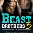 beast brothers 3 stephanie brother