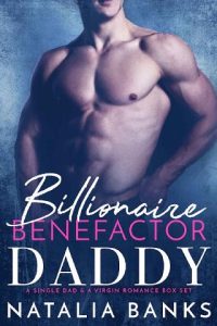 billionaire benefactor daddy, natalia banks, epub, pdf, mobi, download