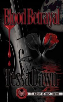 blood betrayal, tessa dawn, epub, pdf, mobi, download