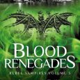 blood renegades rosemary a johns