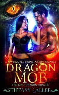 dragon mob, tiffany allee, epub, pdf, mobi, download