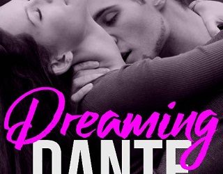 dreaming dante mia madison