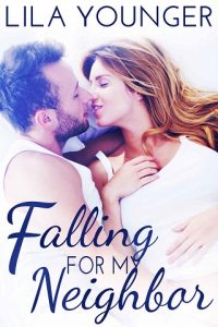 falling for my neighbor, lila younger, epub, pdf, mobi, download