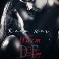 keep her from harm sam crescent