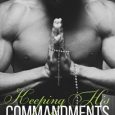 keeping his commandments elle keating