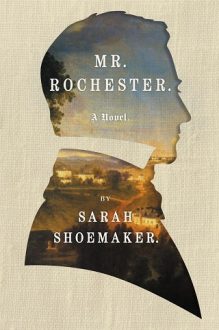 mr rochester, sarah shoemaker, epub, pdf, mobi, download