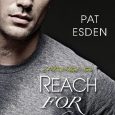 reach for you pat esden