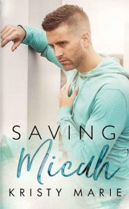 saving micah, kristy marie, epub, pdf, mobi, download