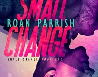 small change roan parrish