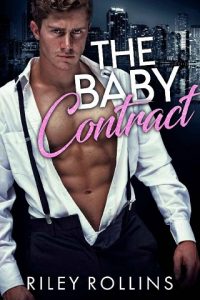 the baby contract, riley rollins, epub, pdf, mobi, download