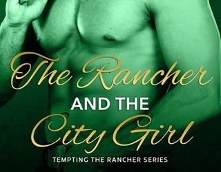 the rancher and the city girl joya ryan