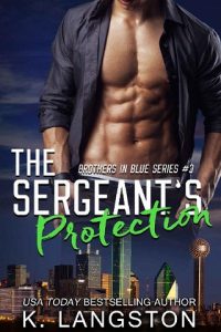 the sergeant's protection, k langston, epub, pdf, mobi, download