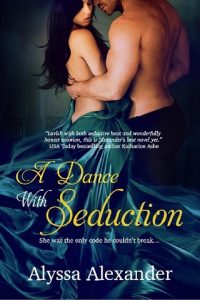 a dance with seduction, alyssa alexander, epub, pdf, mobi, download