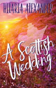 a scottish wedding, hilaria alexander, epub, pdf, mobi, download