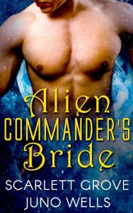 alien commander's bride, scarlett grove, epub, pdf, mobi, download