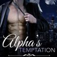 alpha's temptation renee rose