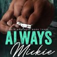 always mickie melanie munton