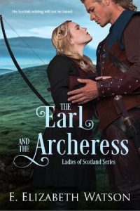 an earl for archeress, e elizabeth watson, epub, pdf, mobi, download
