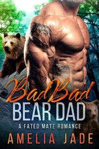 bad bad bear dad, amelia jade, epub, pdf, mobi, download