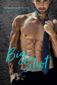 big shot, kim karr, epub, pdf, mobi, download