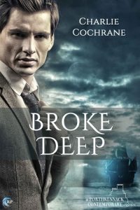 broke deep, charlie cochrane, epub, pdf, mobi, download