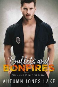 bullets and bonfires, autumn jones lake, epub, pdf, mobi, download