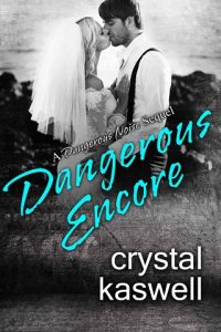 dangerous encore, crystal kaswell, epub, pdf, mobi, download