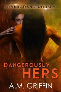 dangerously hers, am griffin, epub, pdf, mobi, download