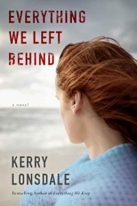 everything we left behind, kerry lonsdale, epub, pdf, mobi, download