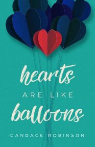 hearts are like balloons, candace robinson, epub, pdf, mobi, download