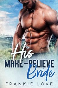 his make-believe bride, frankie love, epub, pdf, mobi, download