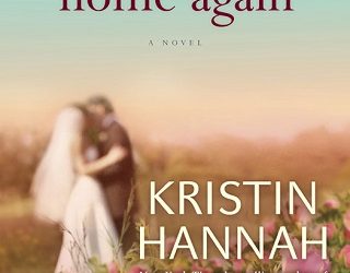 home again kristin hannah