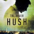 hush tal bauer